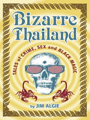 cover image of Bizarre Thailand